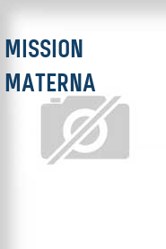 Mission Materna