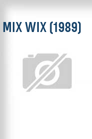 Mix Wix (1989)