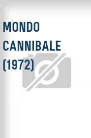 Mondo Cannibale (1972)