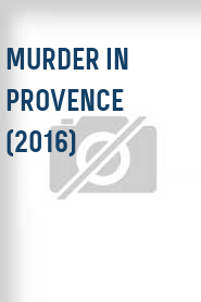 Murder in Provence (2016)