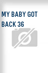 My Baby Got Back 36