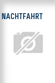 Nachtfahrt