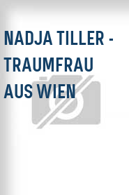 Nadja Tiller - Traumfrau aus Wien