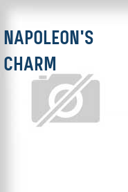 Napoleon's Charm