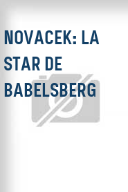 Novacek: La star de Babelsberg