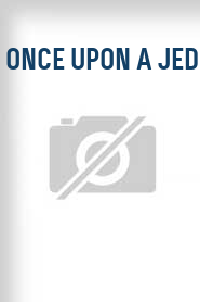 Once Upon a Jedi