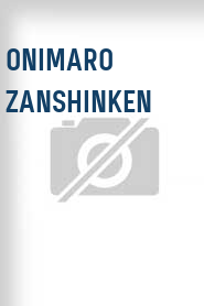 Onimaro zanshinken
