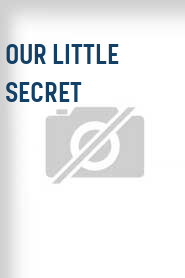 Our Little Secret
