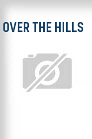 Over the Hills