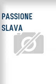 Passione slava