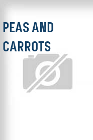 Peas and Carrots