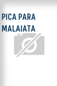 Pica para malaiata