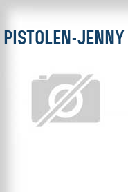 Pistolen-Jenny