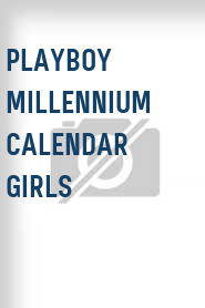 Playboy Millennium Calendar Girls