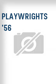 Playwrights '56