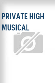 Private High Musical