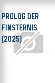 Prolog der Finsternis (2025)
