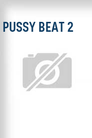 Pussy Beat 2