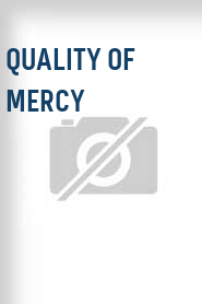 Quality of Mercy