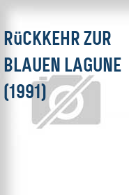 Rückkehr zur Blauen Lagune (1991)