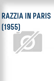 Razzia in Paris (1955)
