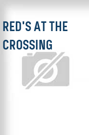 Red's at the Crossing
