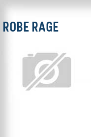 Robe Rage