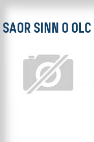 Saor Sinn o Olc
