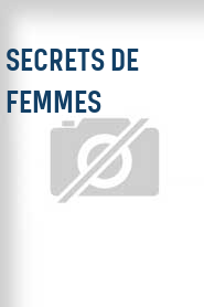 Secrets de femmes
