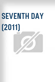 Seventh Day (2011)