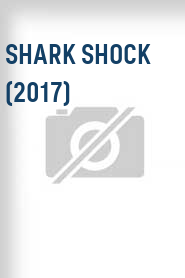 Shark Shock (2017)