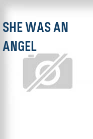 She Was an Angel