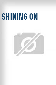 Shining On
