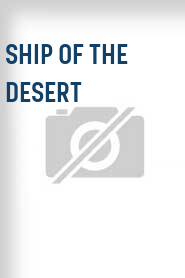Ship of the Desert