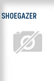 Shoegazer