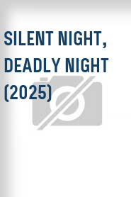 Silent Night, Deadly Night (2025)