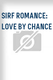 Sirf Romance: Love by Chance