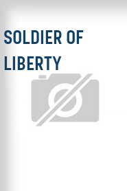 Soldier of Liberty