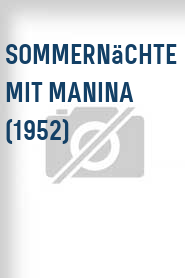 Sommernächte mit Manina (1952)