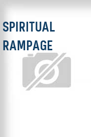 Spiritual Rampage