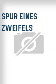 Spur eines Zweifels