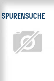 Spurensuche