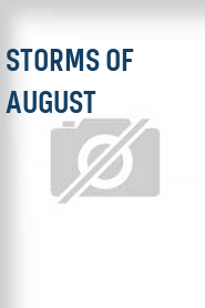 Storms of August