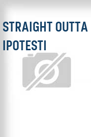 Straight Outta Ipotesti