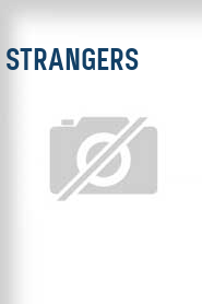 Strangers