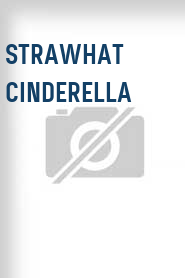 Strawhat Cinderella