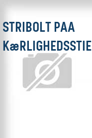 Stribolt paa Kærlighedsstien