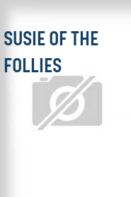 Susie of the Follies