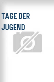Tage der Jugend