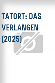Tatort: Das Verlangen (2025)